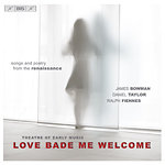 Love Bade Me Welcome - Theatre Of Early Music