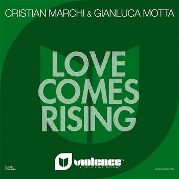 Love Comes Rising - Cristian Marchi & Gianluca Motta