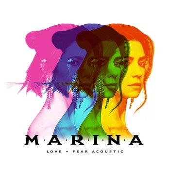 Love + Fear - Marina