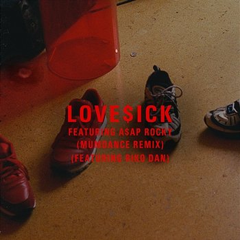 Love$ick - Mura Masa feat. A$AP Rocky, Riko Dan