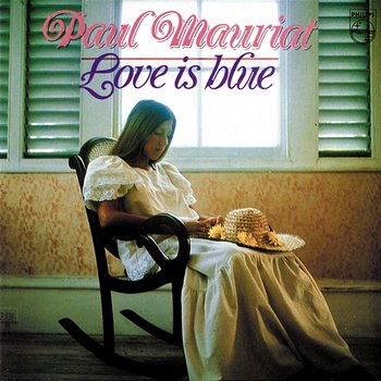 Love Is Blue - Paul Mauriat And His Orchestra