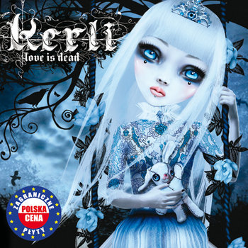 Love is Dead PL - Kerli