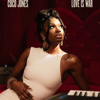 Love Is War - Coco Jones