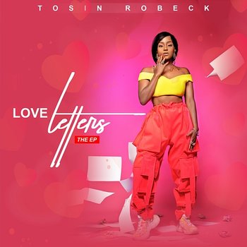 Love Letters - Tosin Robeck