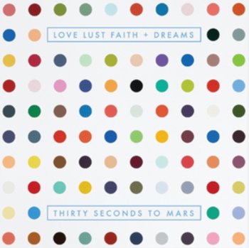 Love Lust Faith + Dreams - 30 Seconds To Mars