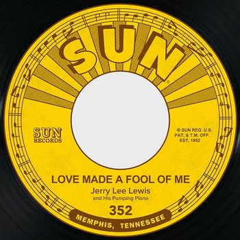 Love Made a Fool of Me / When I Get Paid - Jerry Lee Lewis
