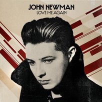 Love Me Again John Newman