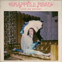 Love Me Anyway Chappell Roan