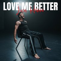 Love Me Better Luca Hänni