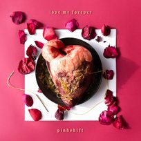 Love Me Forever Pinkshift