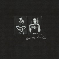 Love Me Harder The Weeknd, Ariana Grande