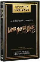 Love Never Dies Webber Andrew Lloyd