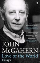 Love of the World Mcgahern John