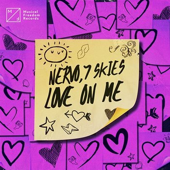Love On Me - Nervo, 7 Skies