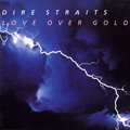 Love Over Gold - Dire Straits