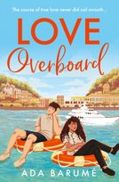 Love Overboard Ada Barume