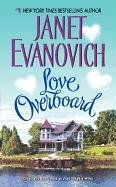 Love Overboard - Evanovich Janet