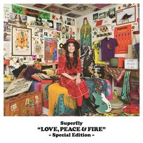 Love, Peace & Fire Superfly