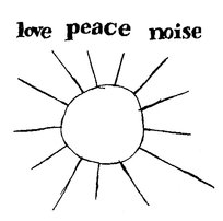 Love Peace Noise Braun Ewa