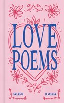 Love Poems Kaur Rupi