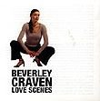 Love Scenes Craven Beverly