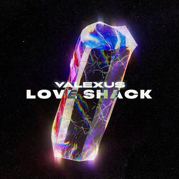 Love Shack - Valexus