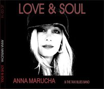 Love & Soul The Taxi Blues Band, Marucha Anna