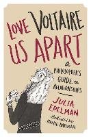 Love Voltaire Us Apart - Edelman Julia