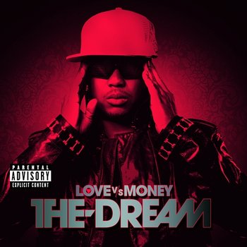 Love Vs Money - The-Dream