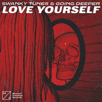 Love Yourself - Swanky Tunes, Going Deeper