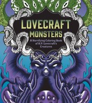 Lovecraft Monsters: A Horrifying Coloring Book of H. P. Lovecraft's Creature Quarto Publishing Group USA Inc