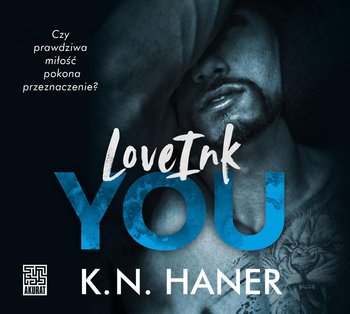 LoveInk You - Haner K.N.