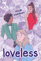 Loveless. 2024 edition Alice  Oseman