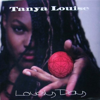 Lovely Day - Tanya Louise