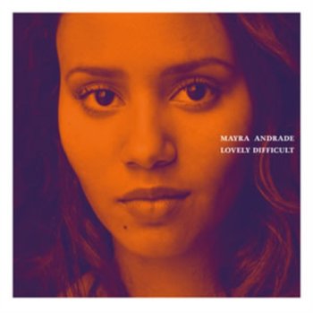 Lovely Difficult - Andrade Mayra