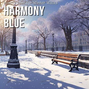 Lovely Jazz for Winter Walks - Harmony Blue