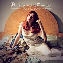 Lover To Lover Florence + The Machine