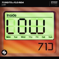 Low 71 Digits x Flo Rida