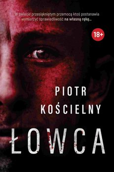 Łowca - ebook epub - Kościelny Piotr