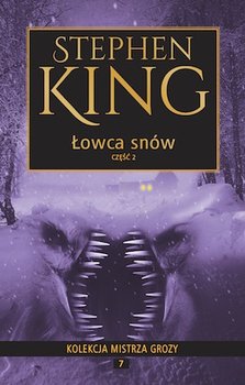 Łowca snów. Część 2 - King Stephen