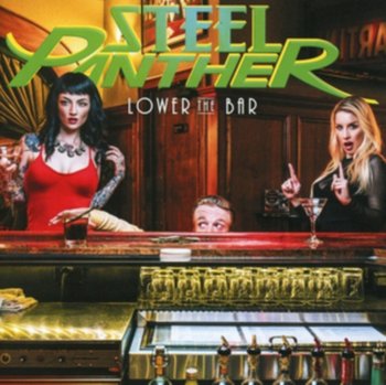 Lower The Bar - Steel Panther