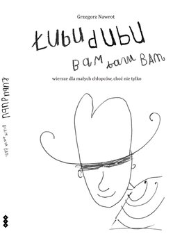 Łubudubu, bam, bam, bam - Nawrot Grzegorz