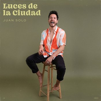 Luces De La Ciudad - Juan Solo