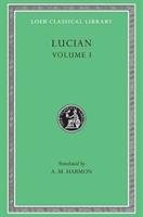 Lucian, Volume 1 - Harmon A. M., Lucian