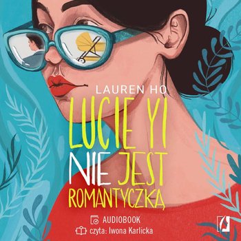 Lucie Yi nie jest romantyczką - Ho Lauren