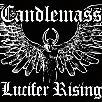 Lucifer Rising - Candlemass