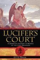 Lucifer'S Court - Rahn Otto
