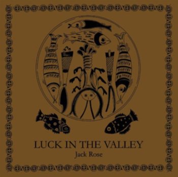 Luck In The Valley, płyta winylowa - Rose Jack