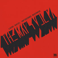 Lucro Sucio; Unfinished Busines The Mars Volta