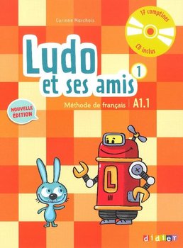 Ludo et ses amis 1 A1.1 +CD - Marchois Corinne